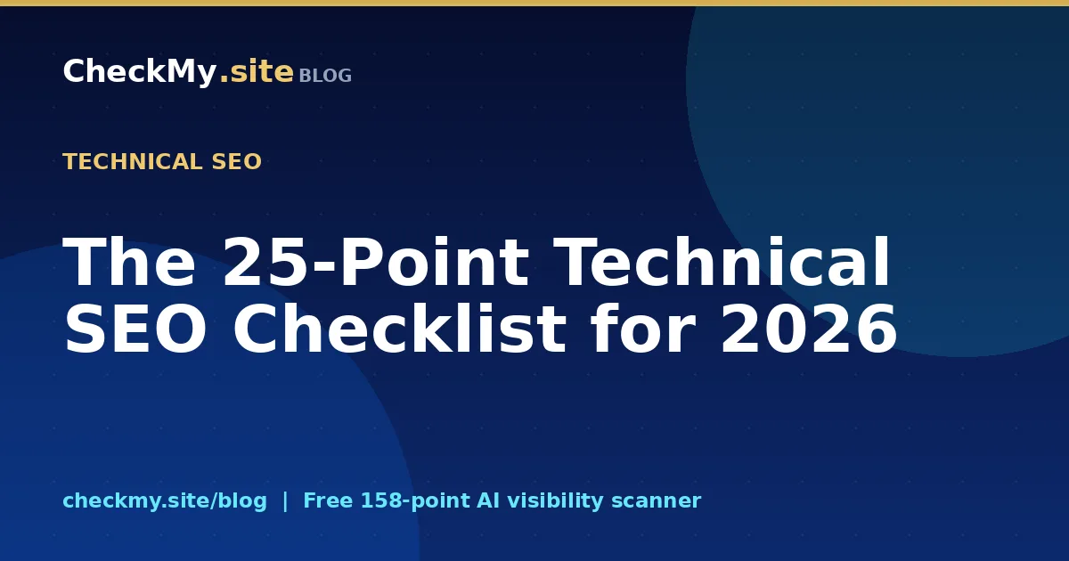 The 25-Point Technical SEO Checklist for 2026