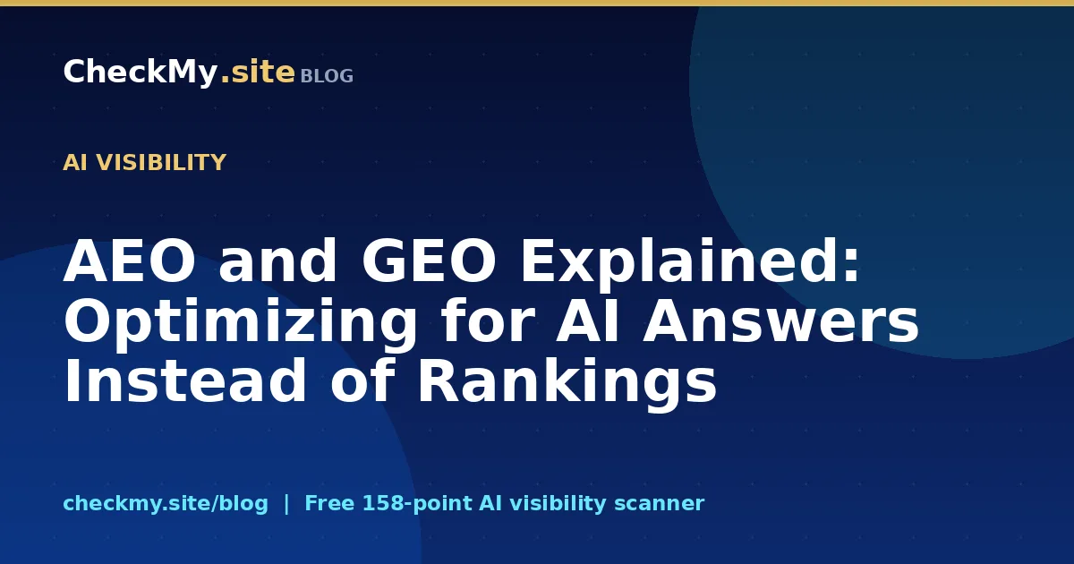 AEO and GEO Explained: Optimizing for AI Answers Instead of Rankings