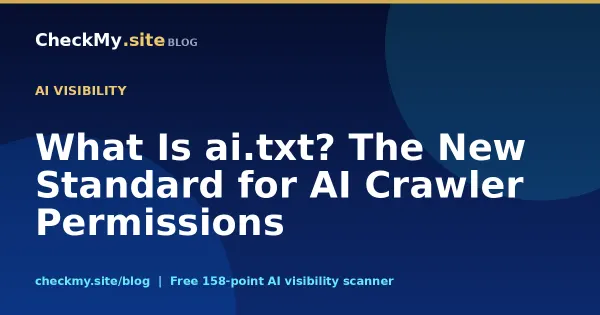 What Is ai.txt? The New Standard for AI Crawler Permissions